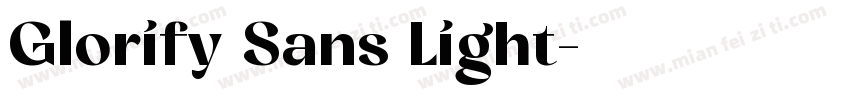 Glorify Sans Light字体转换